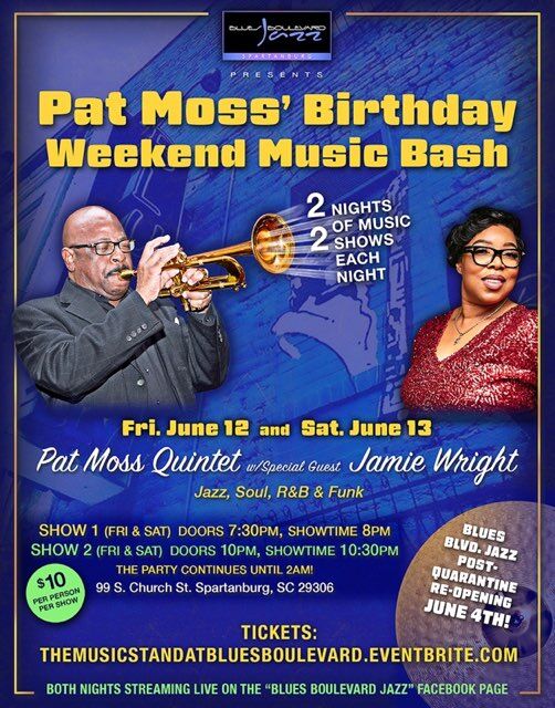 Pat Moss Quintet with Special Guest Jamie Wright - Blues Boulevard